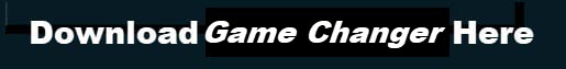 Download-Gamechanger-Here-V2-1