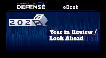 Beyond 2025: What the Pentagon and defense industry need to watch in 2026