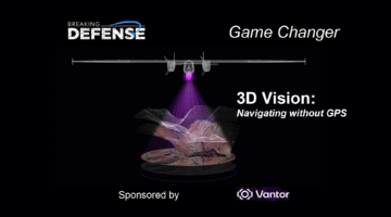 Breaking Defense Game Changer Vantor 3D Vision: Navigating without the GPS