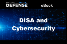 Breaking down DISA’s latest cybersecurity measures